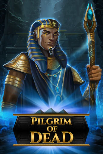 Pilgrim of Dead ига на фантики | MaxBet без риска