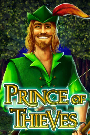 Prince of Thieves ига на фантики | MaxBet без риска