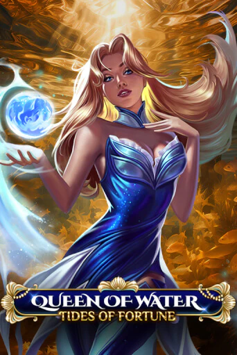 Queen Of Water - Tides Of Fortune ига на фантики | MaxBet без риска