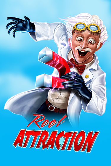 Reel Attraction ига на фантики | MaxBet без риска