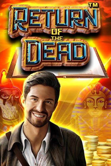 Return of the Dead ига на фантики | MaxBet без риска