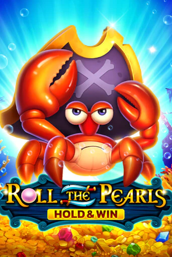 Roll The Pearls Hold And Win ига на фантики | MaxBet без риска