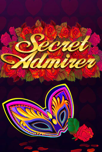 Secret Admirer ига на фантики | MaxBet без риска