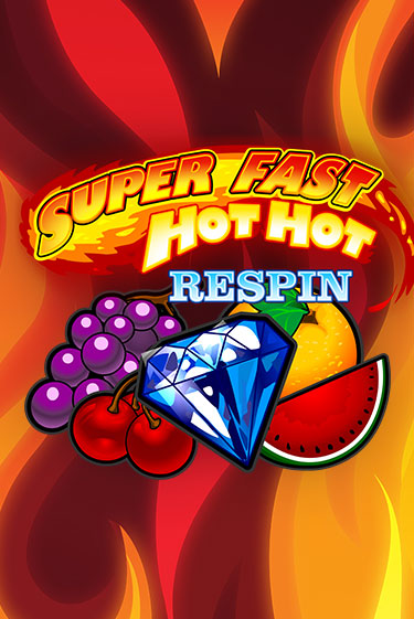 Super Fast Hot Hot RESPIN ига на фантики | MaxBet без риска