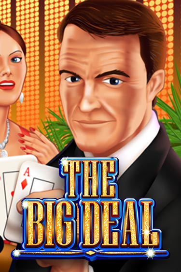 The Big Deal ига на фантики | MaxBet без риска