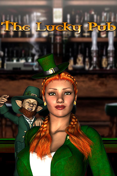 The Lucky Pub ига на фантики | MaxBet без риска
