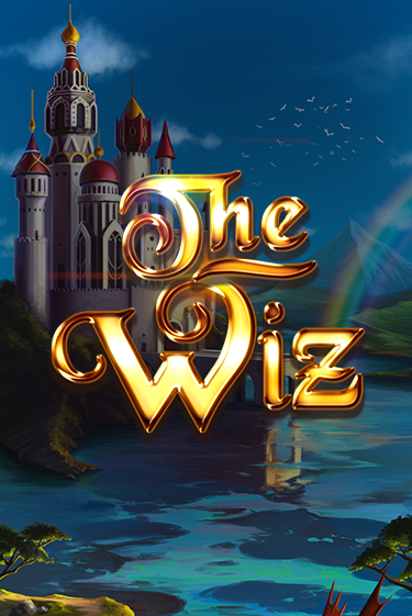 The Wiz ига на фантики | MaxBet без риска