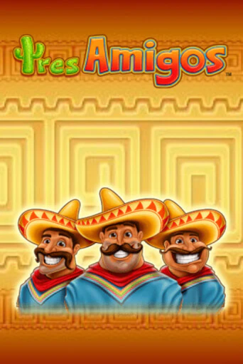Tres Amigos ига на фантики | MaxBet без риска