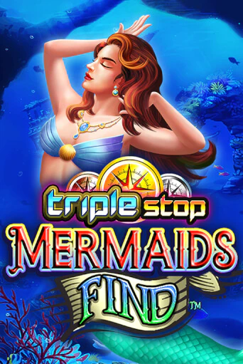 Triple Stop: Mermaids Find ига на фантики | MaxBet без риска