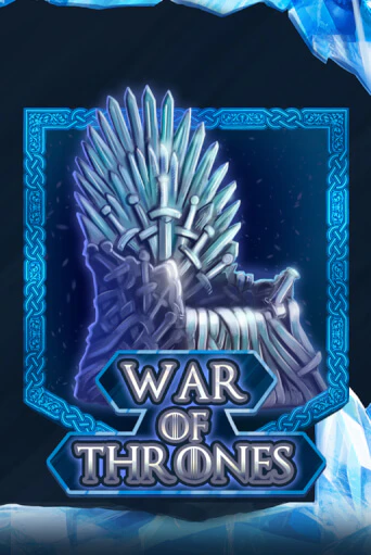 War Of Thrones ига на фантики | MaxBet без риска