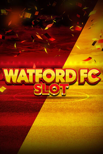 Watford FC Slot ига на фантики | MaxBet без риска