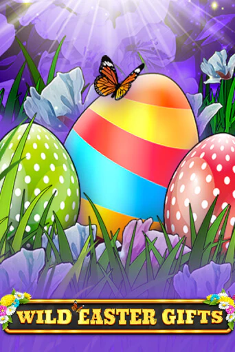Wild Easter Gifts ига на фантики | MaxBet без риска