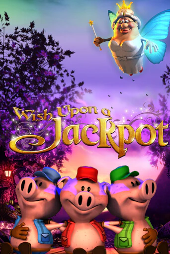 Wish Upon a Jackpot ига на фантики | MaxBet без риска
