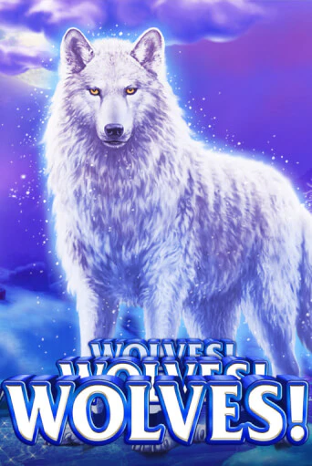 Wolves! Wolves! Wolves! ига на фантики | MaxBet без риска