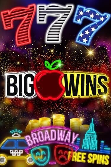 Big Apple Wins ига на фантики | MaxBet без риска
