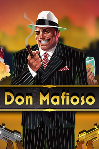 Don Mafioso ига на фантики | MaxBet без риска