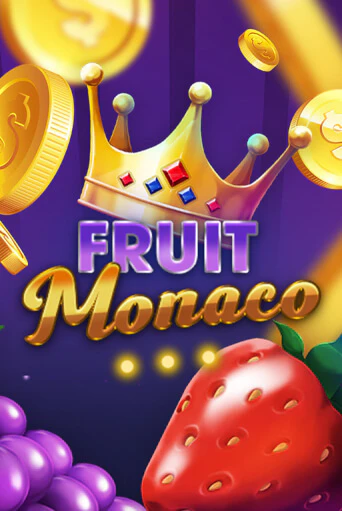 Fruit Monaco ига на фантики | MaxBet без риска