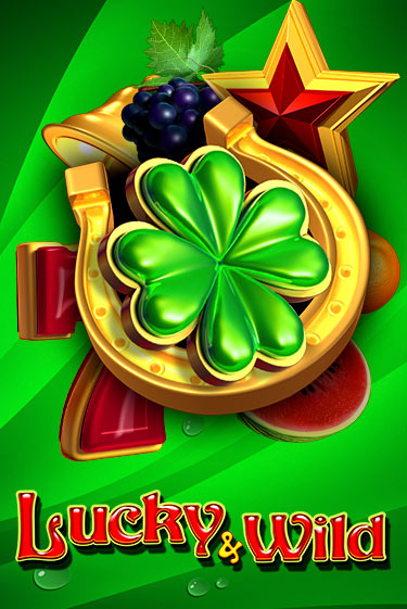 Lucky & Wild ига на фантики | MaxBet без риска