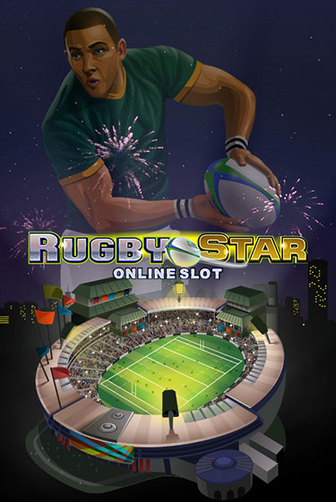 Rugby Star ига на фантики | MaxBet без риска