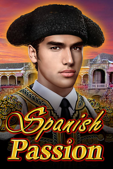 Spanish Passion ига на фантики | MaxBet без риска